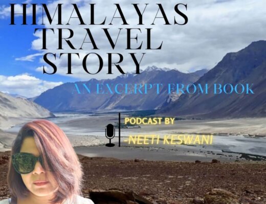 Episode 3: Himalayas Travel Story...an excerpt from book ’Live your dreams’ 1