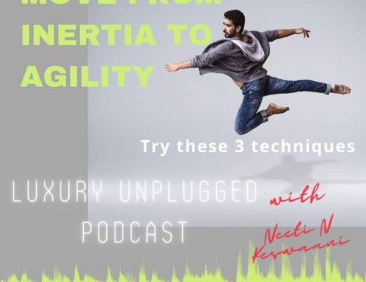 Growth Mindset Series: Agile Mindset: Move From Inertia To Agility in these 3 easy steps
