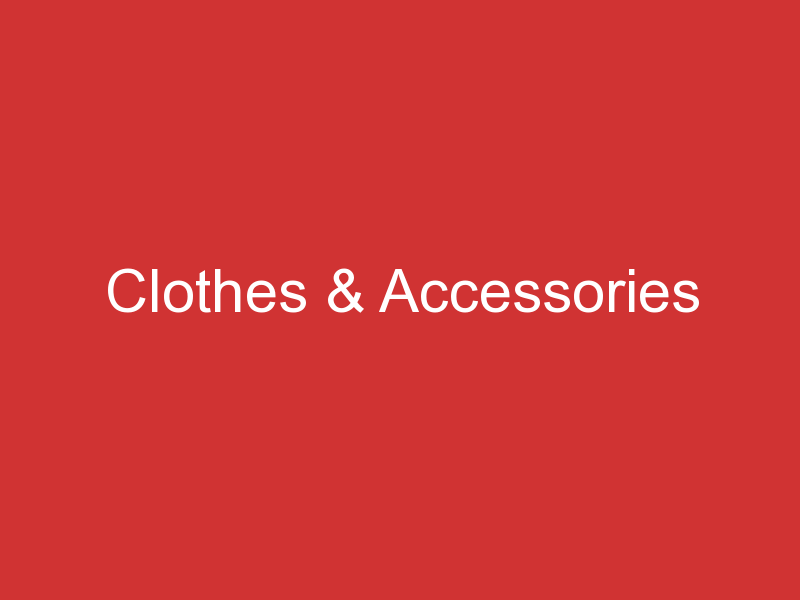 Clothes & Accessories 1