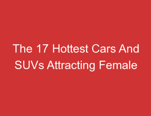 The 17 Hottest Cars And SUVs Attracting Female Buyers 3