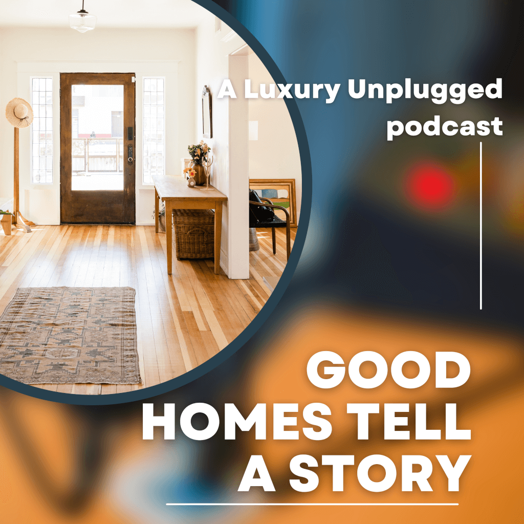good homes tell a story