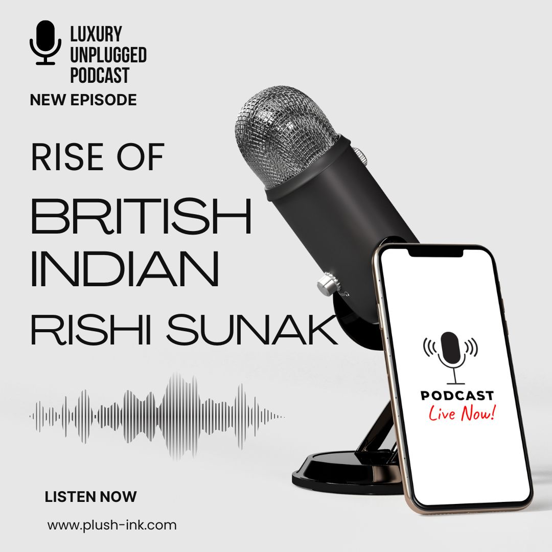 british indian luxury podcast