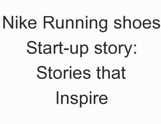 Nike Running shoes Start-up story: Stories that Inspire 2